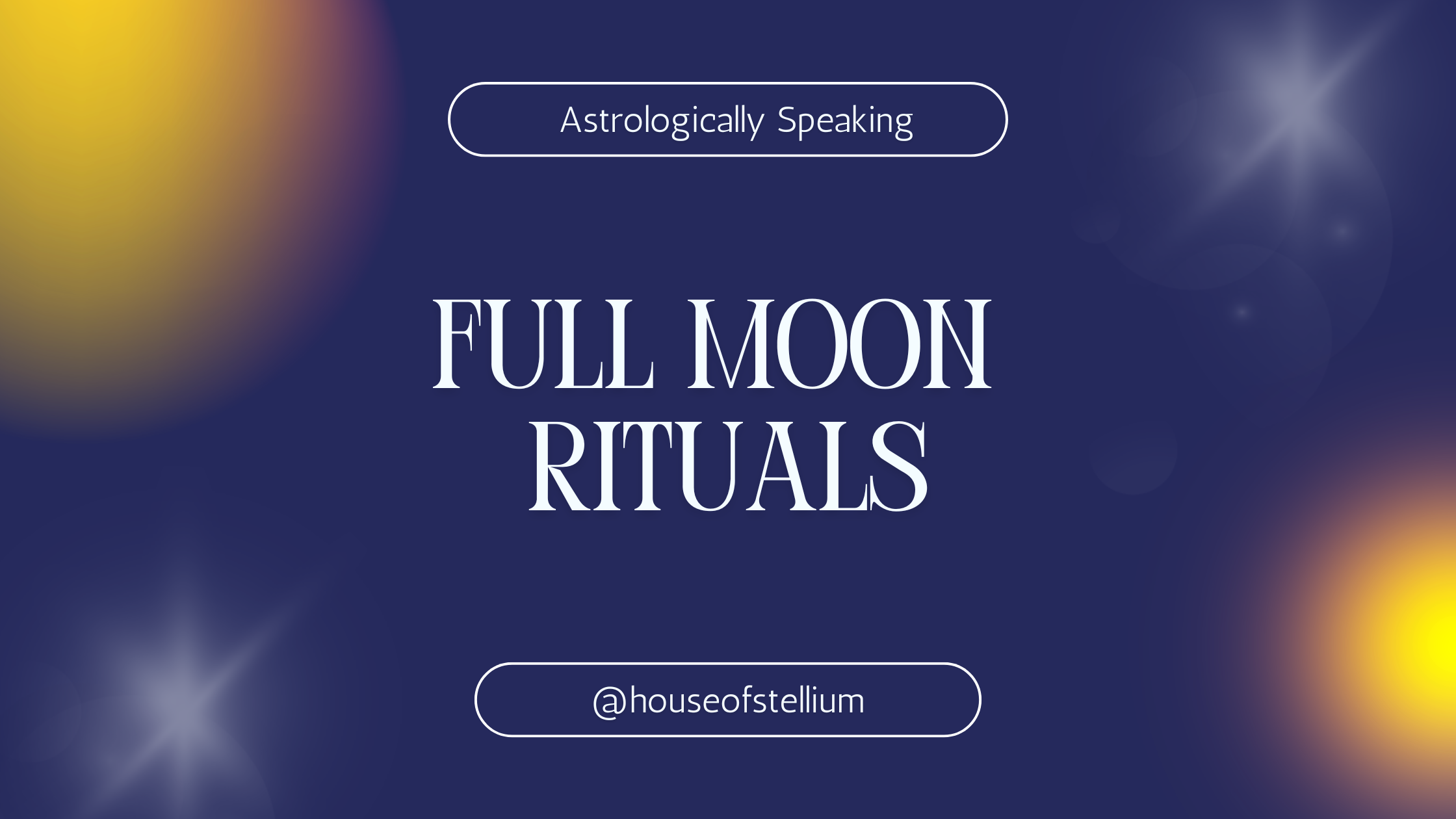 Full Moon Rituals