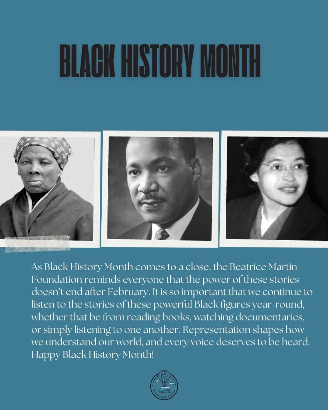 Happy Black History Month from BMF! While February is coming to an end, the impact of these stories never will. How will you continue to stay educated this year? 
.
.
#blackhistorymonth #literacymatters #beatricemartinfoundation