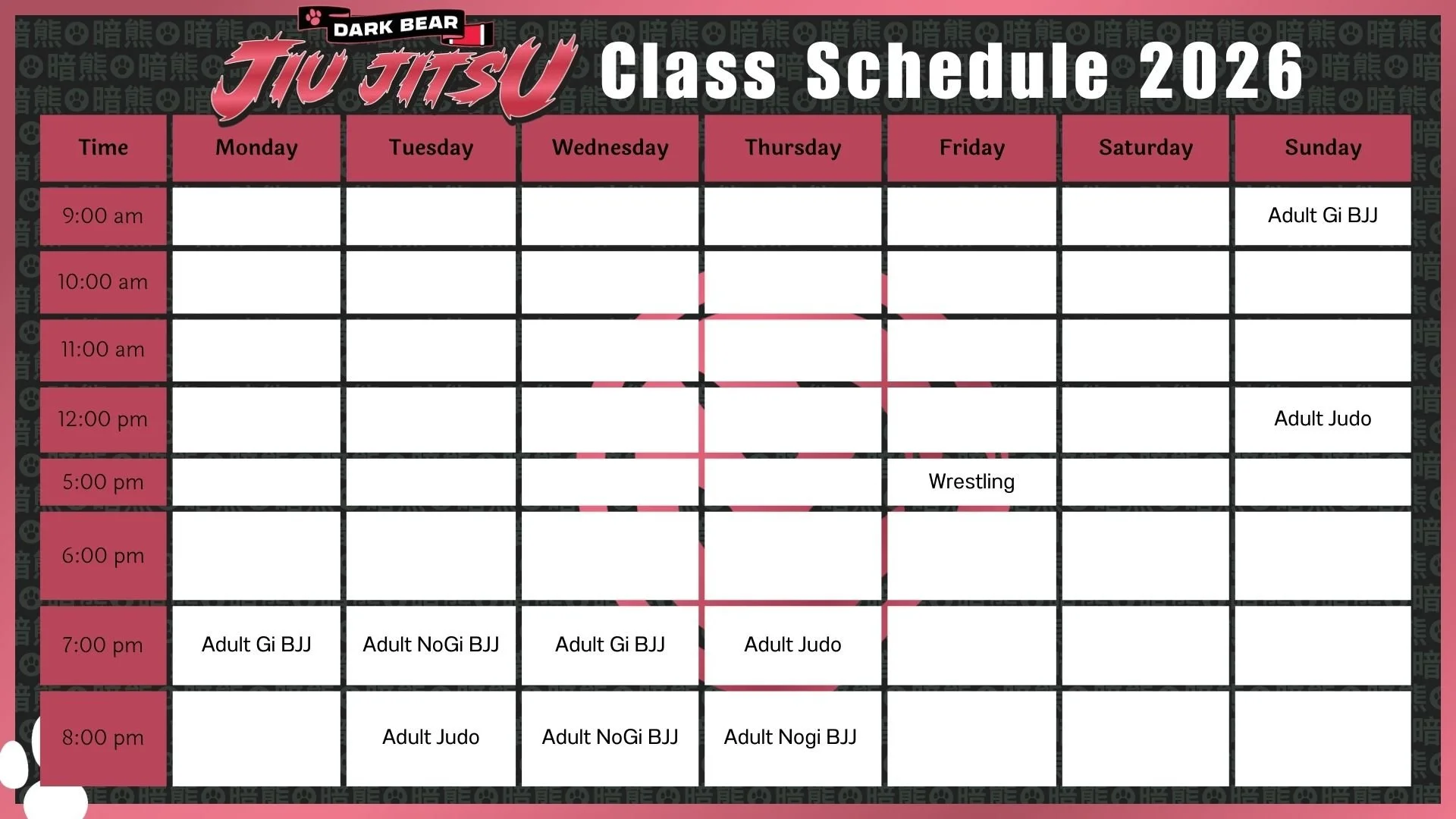 A class schedule for Dark Bear Jiu Jitsu for the year 2026, organized in a weekly grid with time slots from 9:00 am to 8:00 pm and classes including Adult Gi BJJ, Adult NoGi BJJ, Adult Judo, and Wrestling.