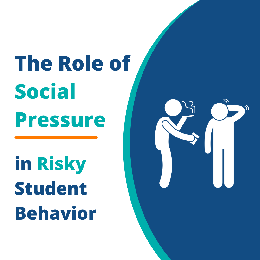 The Role of Social Pressure in Risky Student Behavior