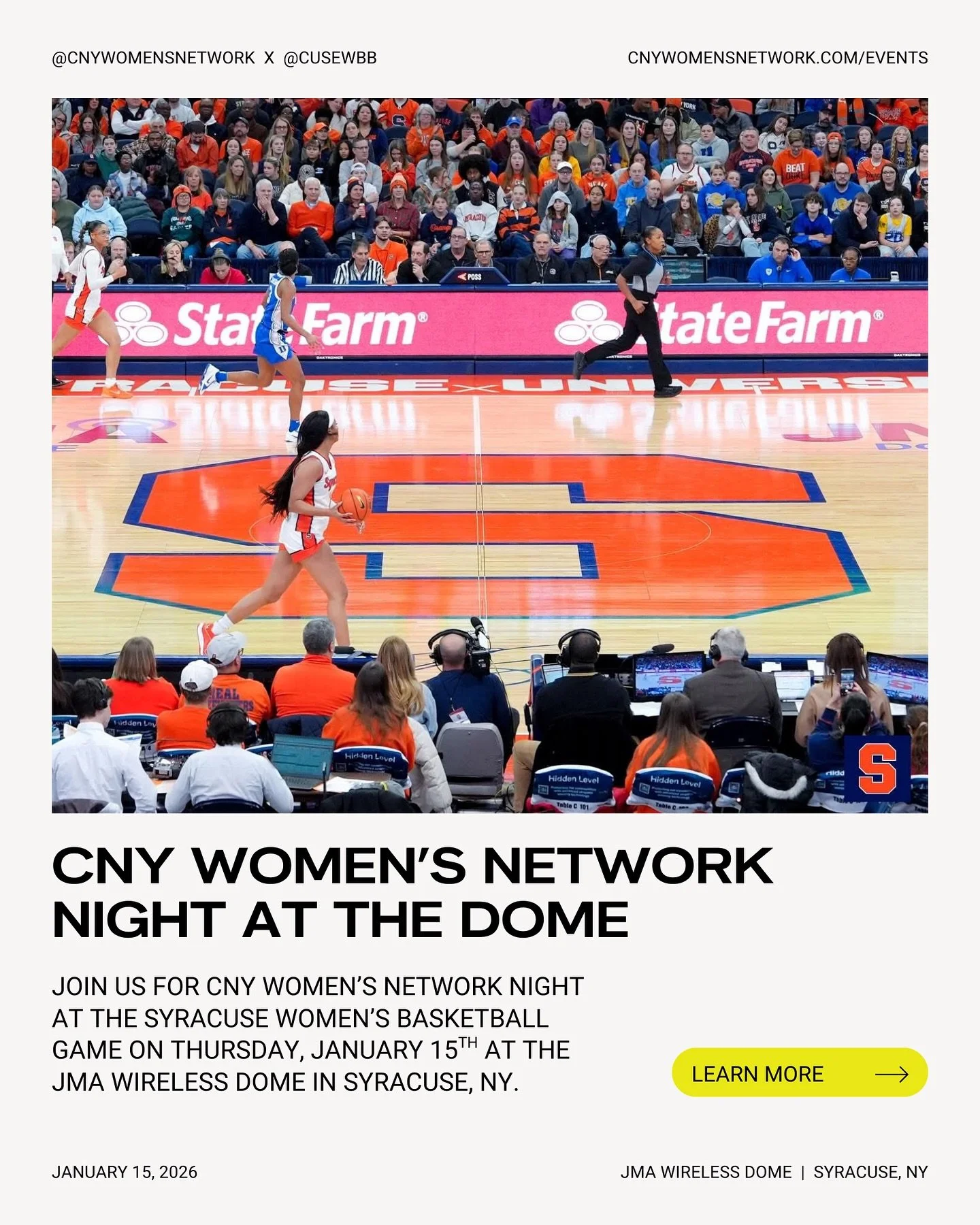 What are your Thursday night plans? 🏀😏

Join us for CNY Women&rsquo;s Network Night at the Syracuse women&rsquo;s basketball game (@cusewbb) on Thursday, January 15th!

Start the evening with networking at 5 PM in Club 44, followed by tipoff at 6 P