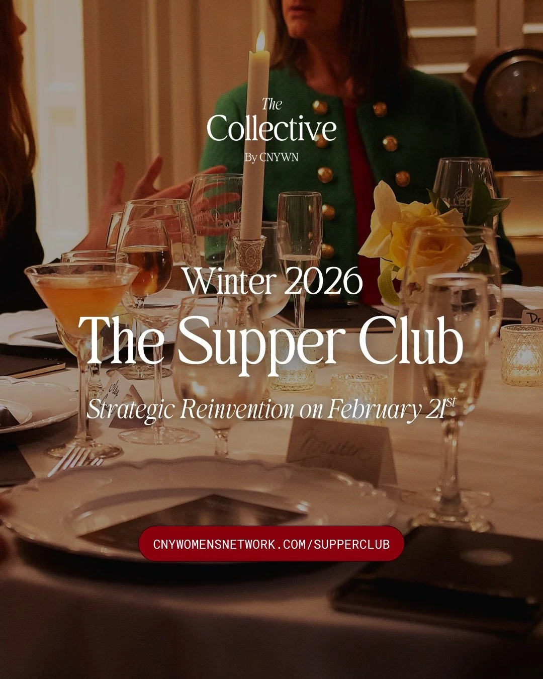 Join us on February 21st for our Winter 2026 Supper Club at Caf&eacute; Louise inside the Everson Museum of Art. 👉 Comment REINVENT for a private invite! 

Event Details: 💌 The Supper Club: Strategic Reinvention
🗓️ Saturday, February 21, 5&ndash;9