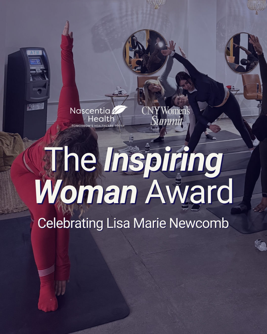 Celebrating Lisa Marie Newcomb with the inaugural Inspiring Woman Award, Presented by the cny women’s network &amp; Nascentia Health