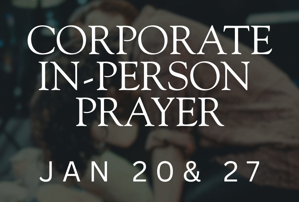 Corporate In-Person Prayer