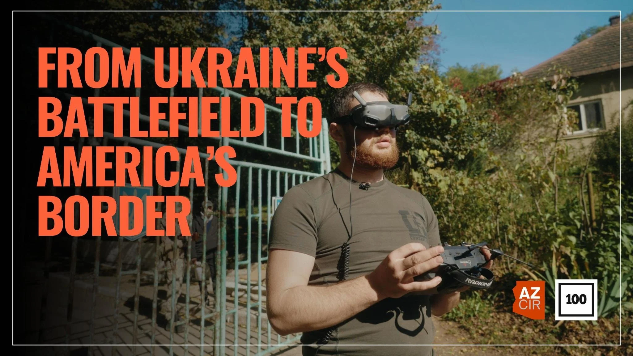 From Ukraine's Battlefield to America's Border