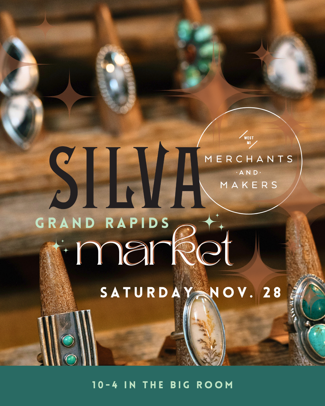 Graphic for SILVA Market, Merchants & Makers, Grand Rapids, MI. Saturday Nov 28th, 10-4 in the Big Room