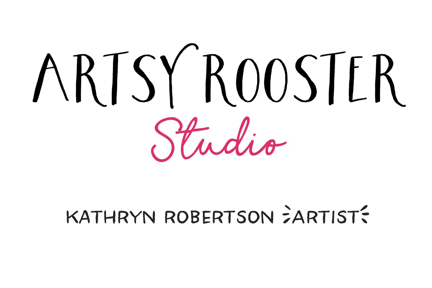 Artsy Rooster Studio : Kathryn Robertson : Artist