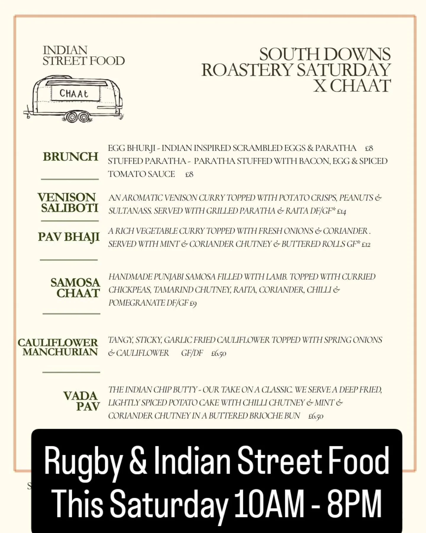 Get ready for a Saturday like no other! Our friends at @chaat_foodtruck are serving up mouth-watering Indian street food from 10AM - 8PM. 

While you're here, catch the Six Nations rugby match, and enjoy a drink or two from our bar, open from 11am. W