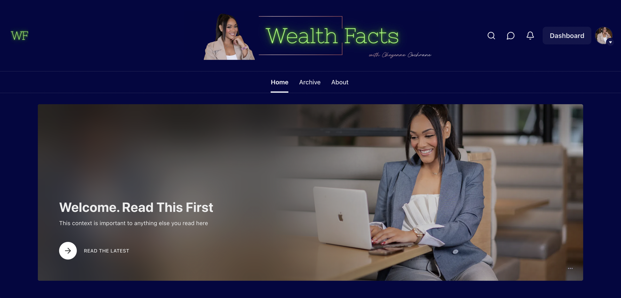 Screenshot of a website titled 'Wealth Facts with Cheyenne Cochrane', featuring a woman in business attire using a laptop, with sections labeled 'Home', 'Archive', 'About', and icons for search, message, notifications, and a profile picture.