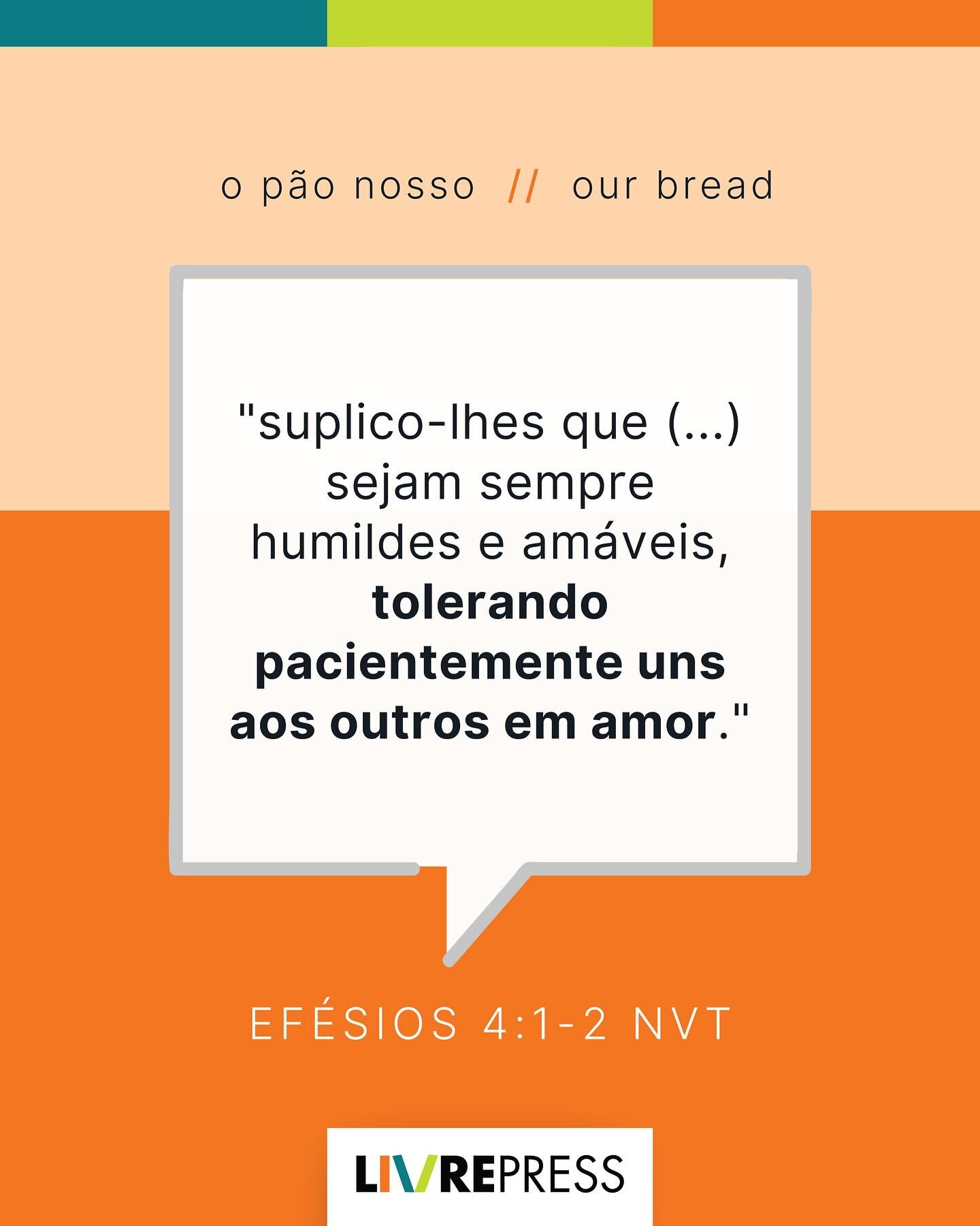 Dia Mundial da Ora&ccedil;&atilde;o - &Eacute; assim que devemos viver: sempre humildes e am&aacute;veis (Ef&eacute;sios 4:1,2).

World Day of Prayer - This is how we are meant to live: with humility and gentleness (Ephesians 4:1,2).

Para saber mais