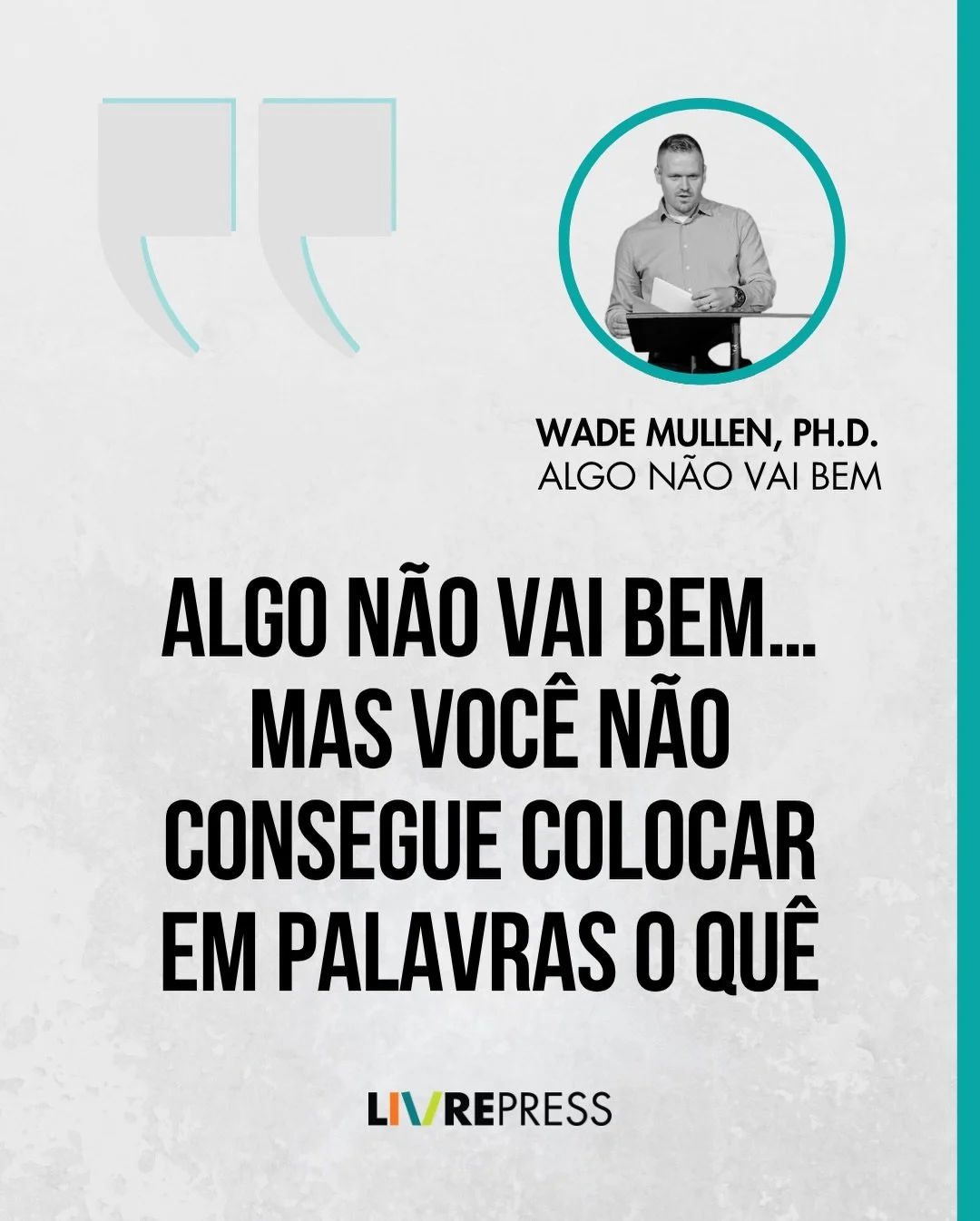 Voc&ecirc; sabia que algo n&atilde;o estava certo &mdash; mas n&atilde;o conseguia colocar em palavras. Wade Mullen, Ph.D., pesquisador e defensor das v&iacute;timas, decodifica as t&aacute;ticas ocultas do abuso para que voc&ecirc; finalmente possa 