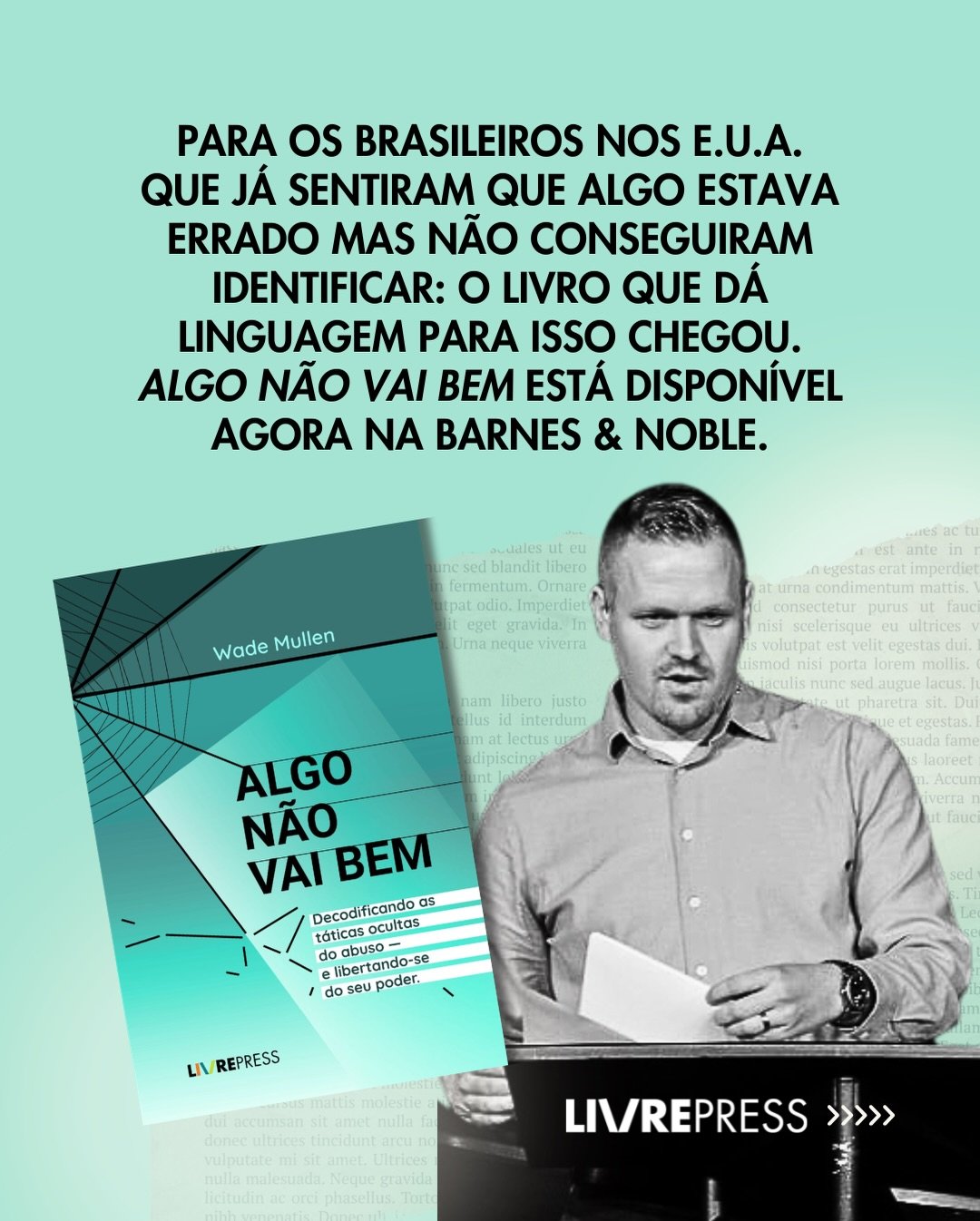 &ldquo;Algo N&atilde;o Vai Bem&rdquo; j&aacute; est&aacute; na Barnes &amp; Noble, a maior livraria dos EUA! ✨🎉

Para os brasileiros que moram nos Estados Unidos &mdash; o livro de Wade Mullen, Ph.D., agora est&aacute; dispon&iacute;vel em portugu&e