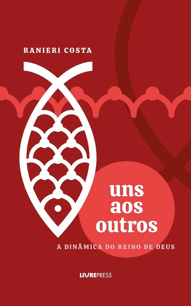 UNS AOS OUTROS: A Dinâmica do Reino