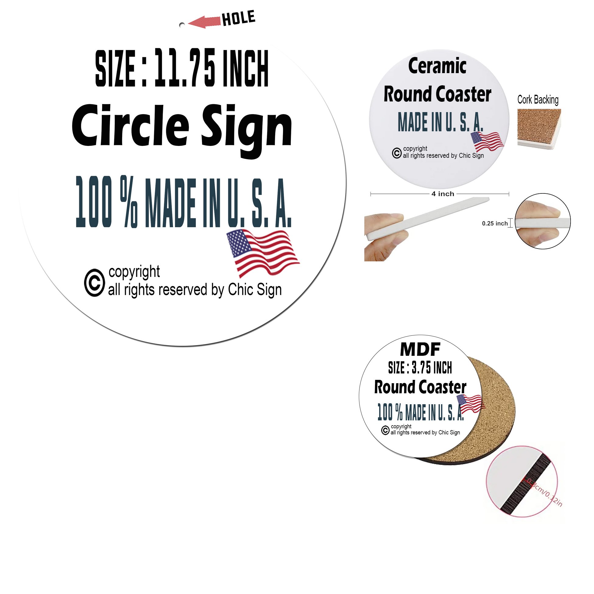 11.75 inch circle metal sign. 3.75 inch mdf wood coaster. 4 inch ceramic coaster. (Copy)