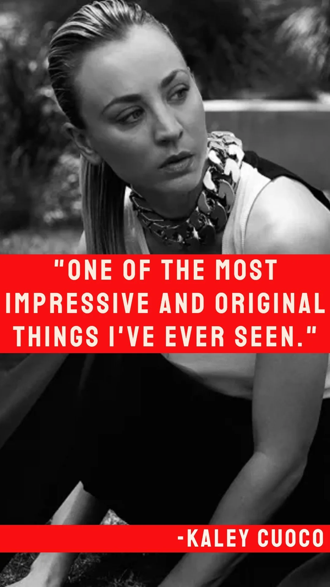 Kaley Cuoco quote.jpg