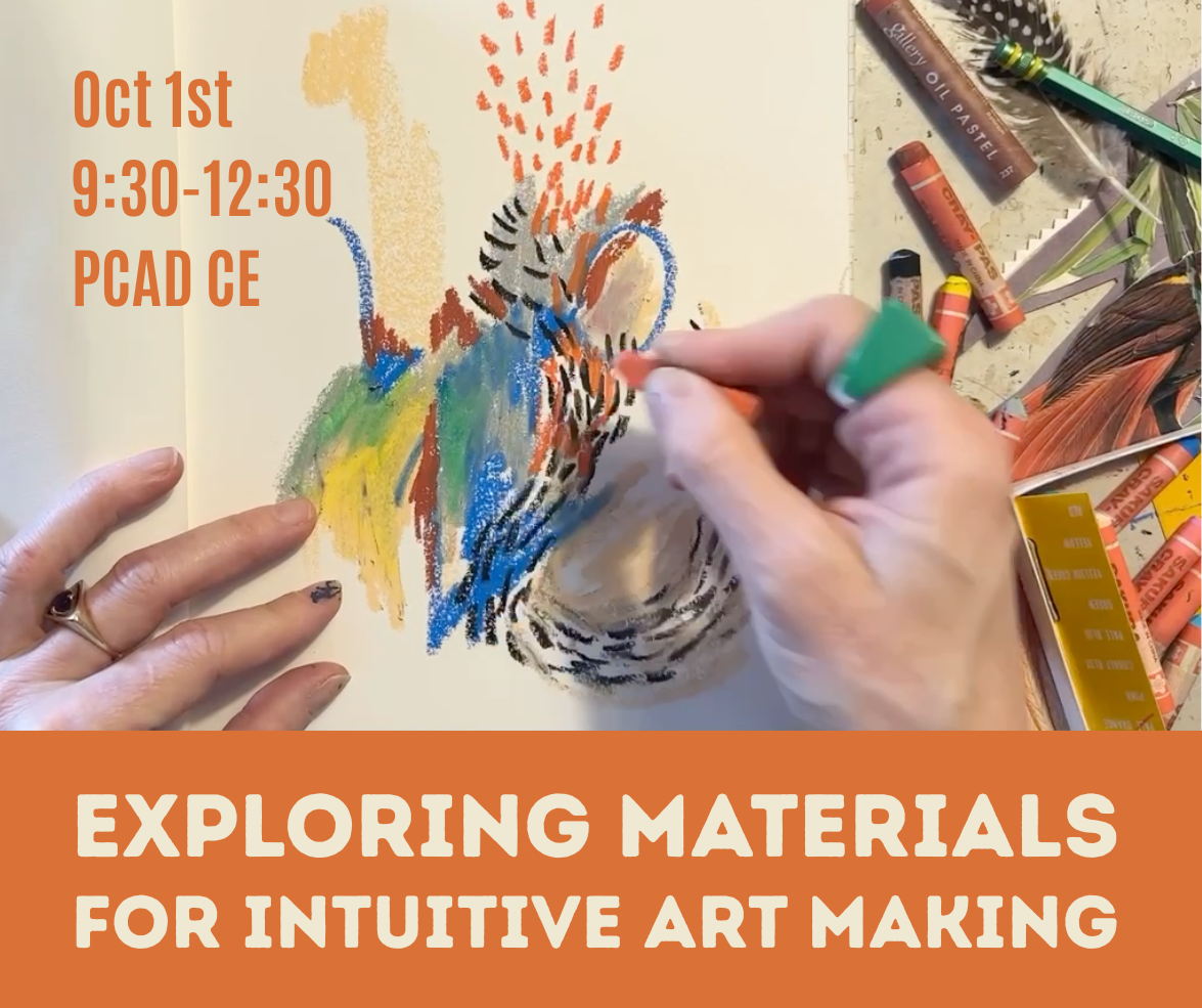 Workshop! Exploring Materials For Intuitive Art Making</span>