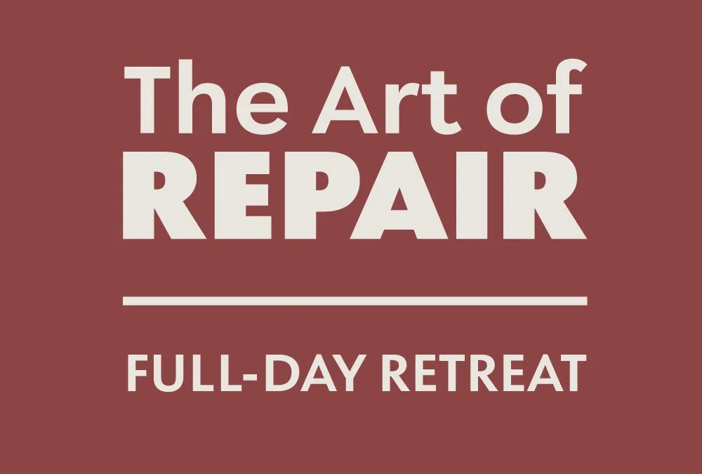 Art of REPAIR Full-day Retreat, Co-Facilitated by Dr. Hazel-Grace Yates + Nico Garvin