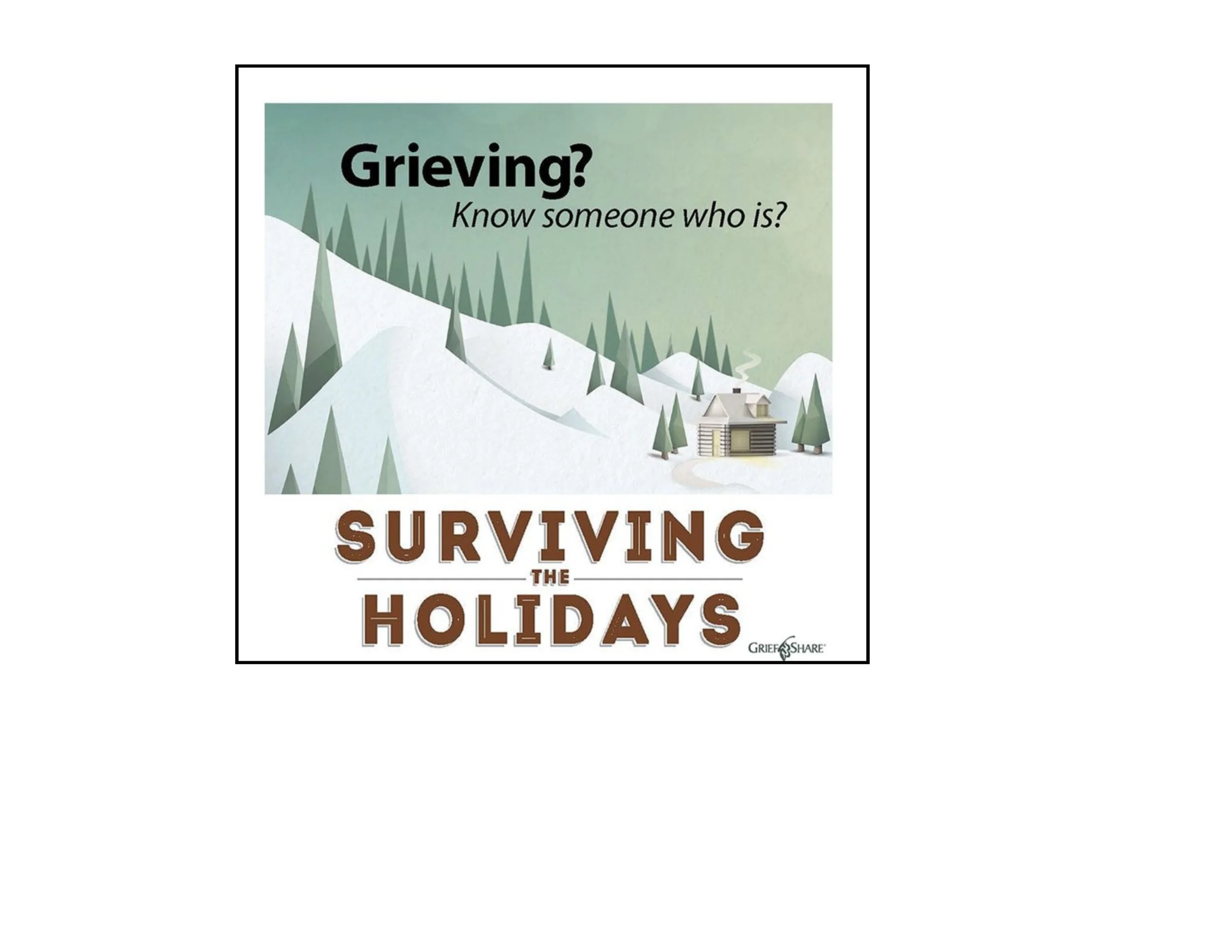 GriefShare: Surviving the Holidays