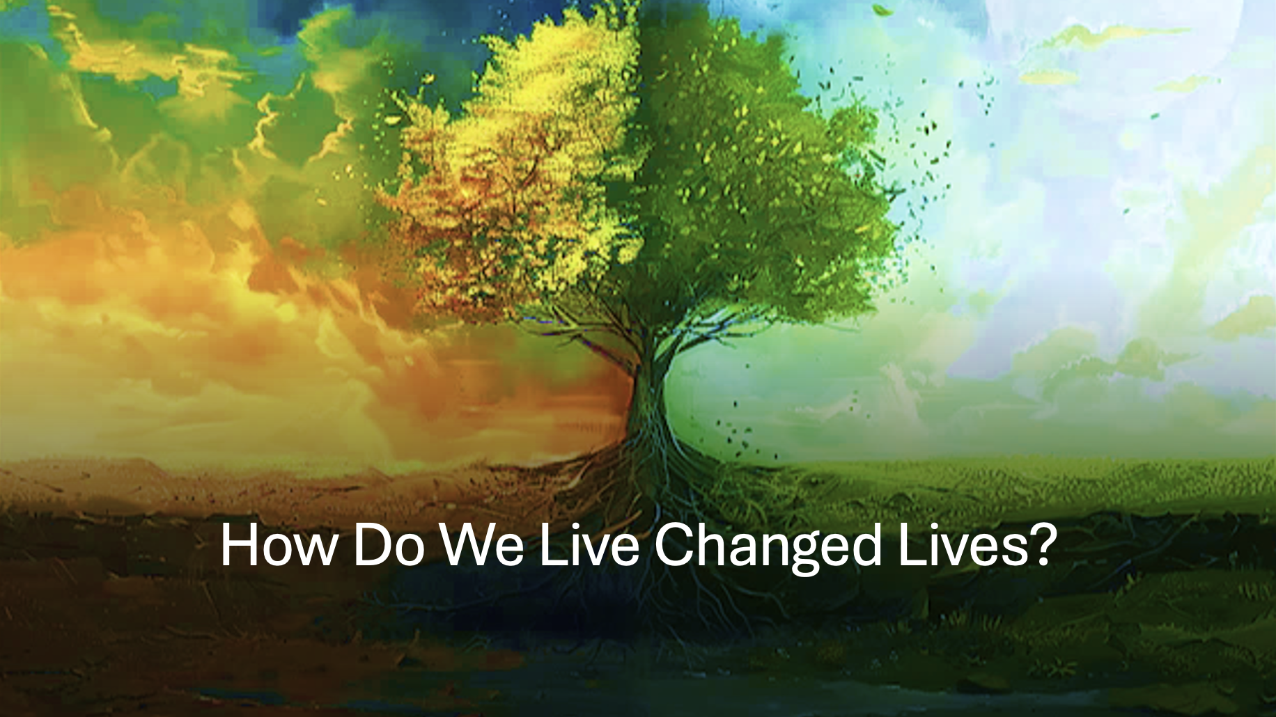 May 3, 2026 | How Do We Live Changed Lives? - Part 4 | Scott Boeckley