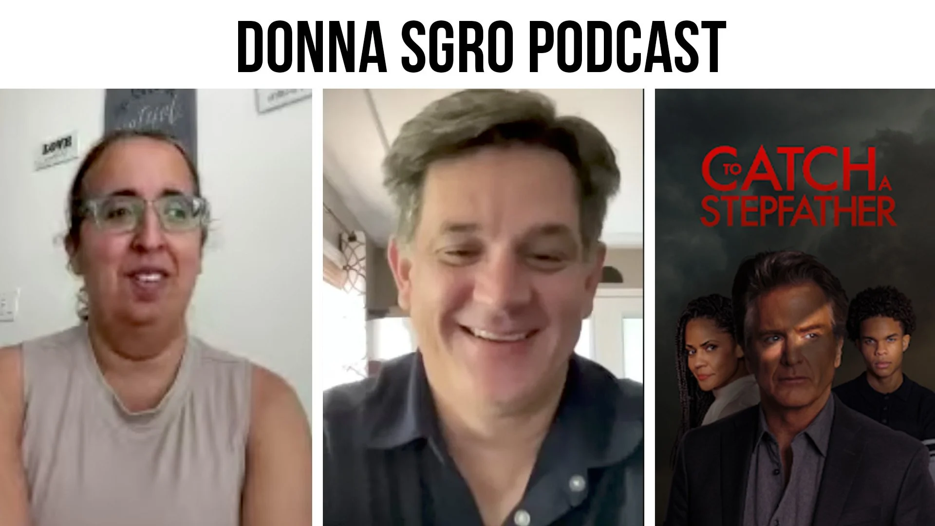 To Catch a Stepfather Donna Interviews Director Sean Olson