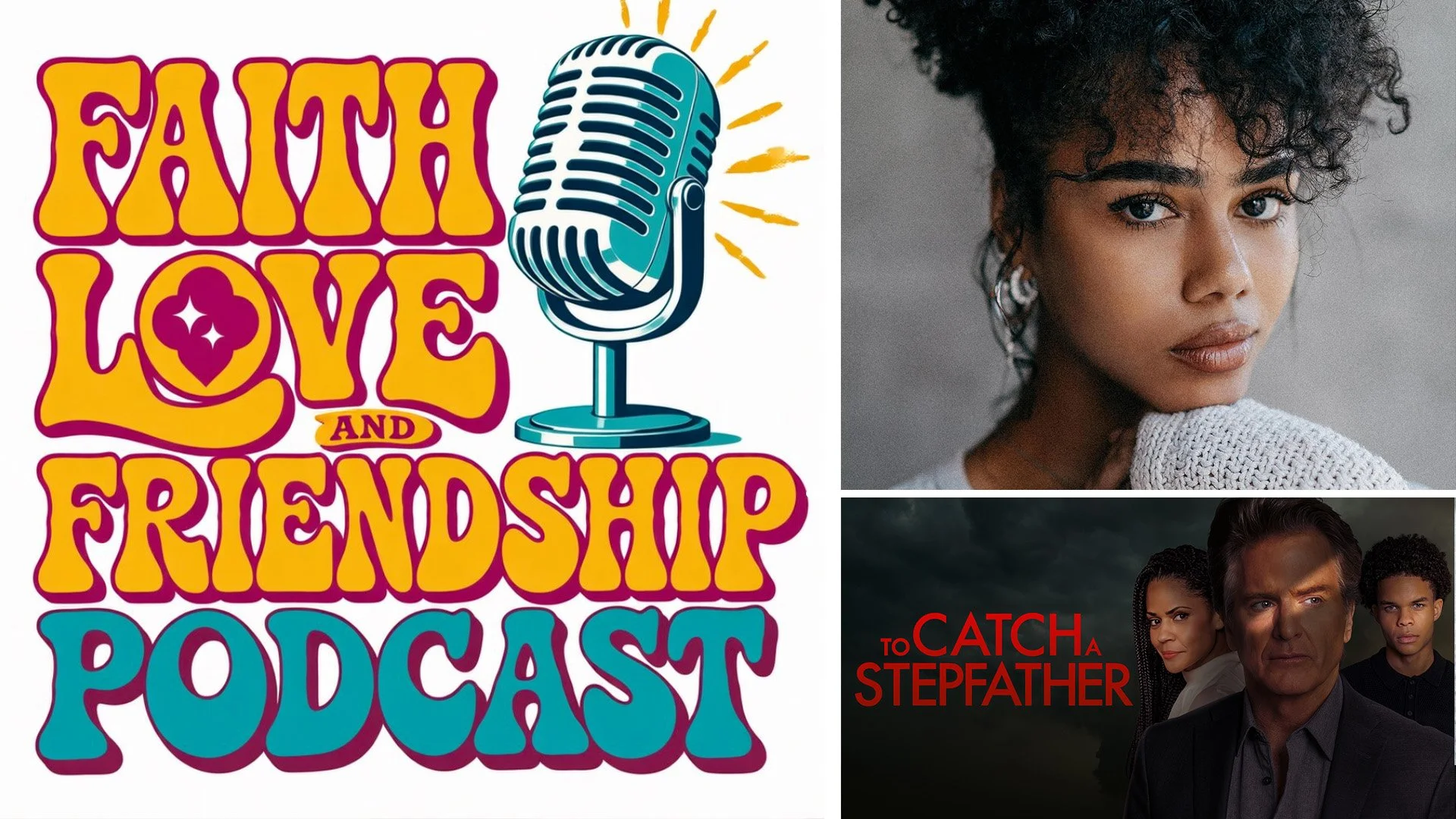 To Catch a Stepfather - Royal Carter on the Faith Love and Friendship Podcast