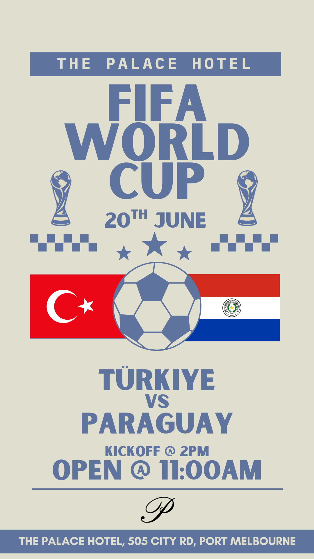 flyer for Türkiye v Paraguay world cup at the palace hotel port melbourne