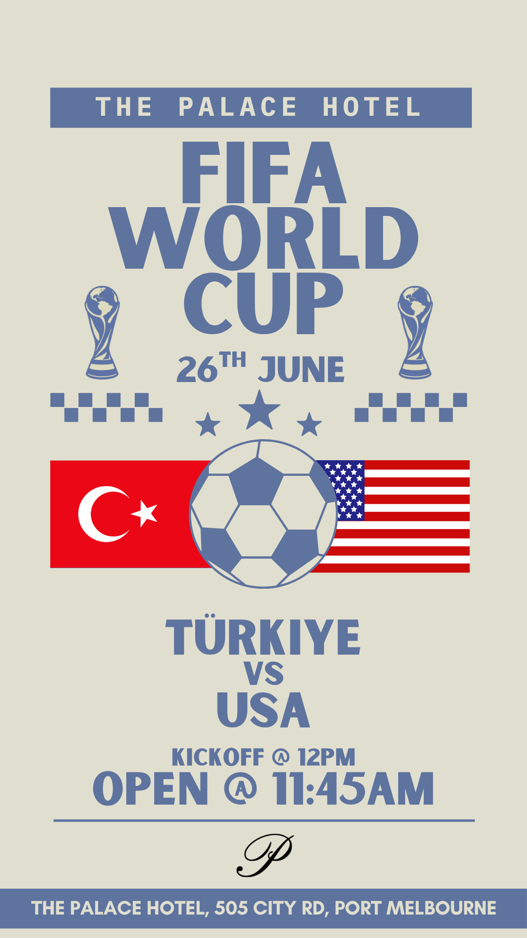 flyer for Türkiye v USA world cup at the palace hotel port melbourne