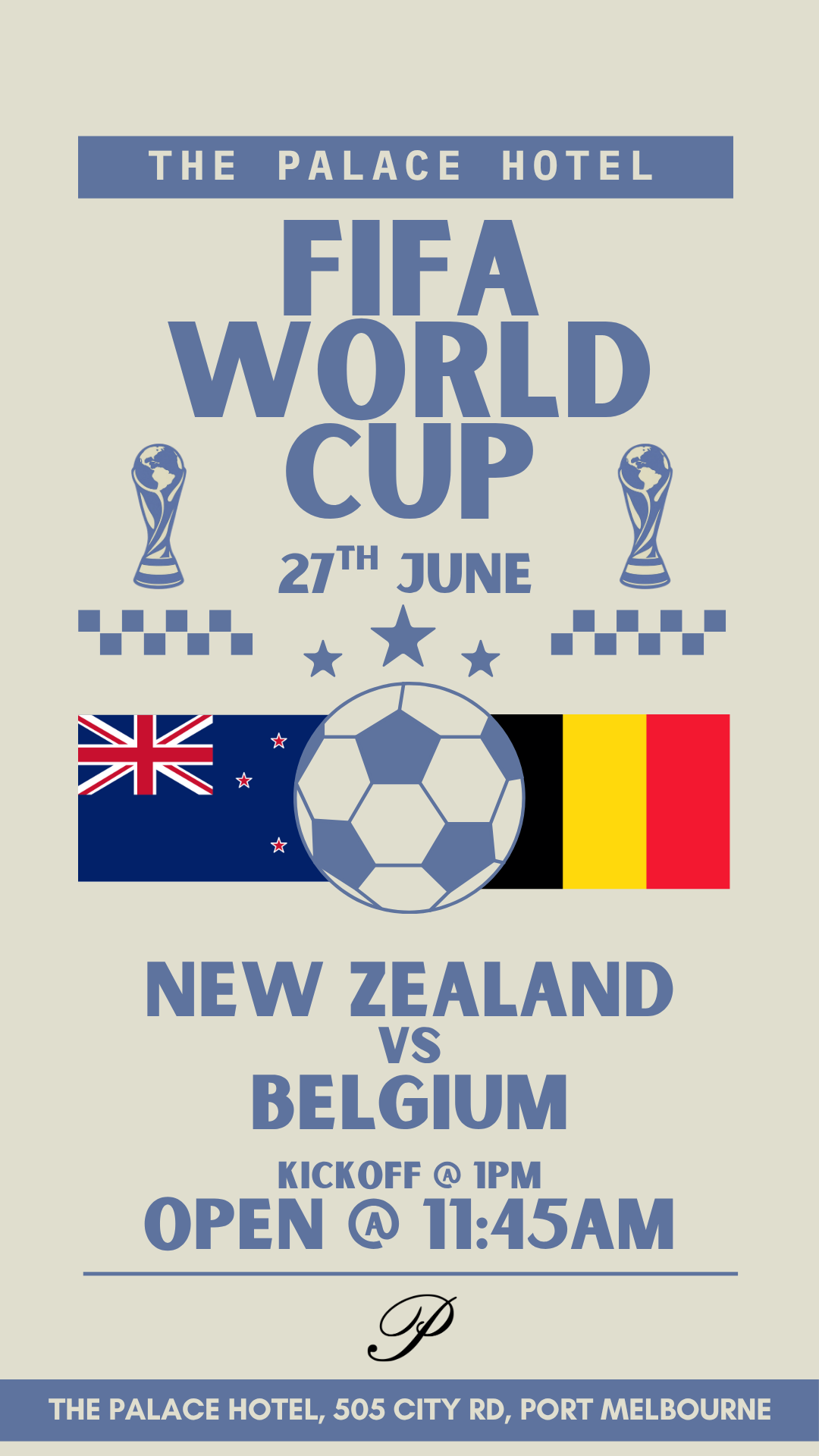 flyer for New Zealand v Belgium world cup at the palace hotel port melbourne