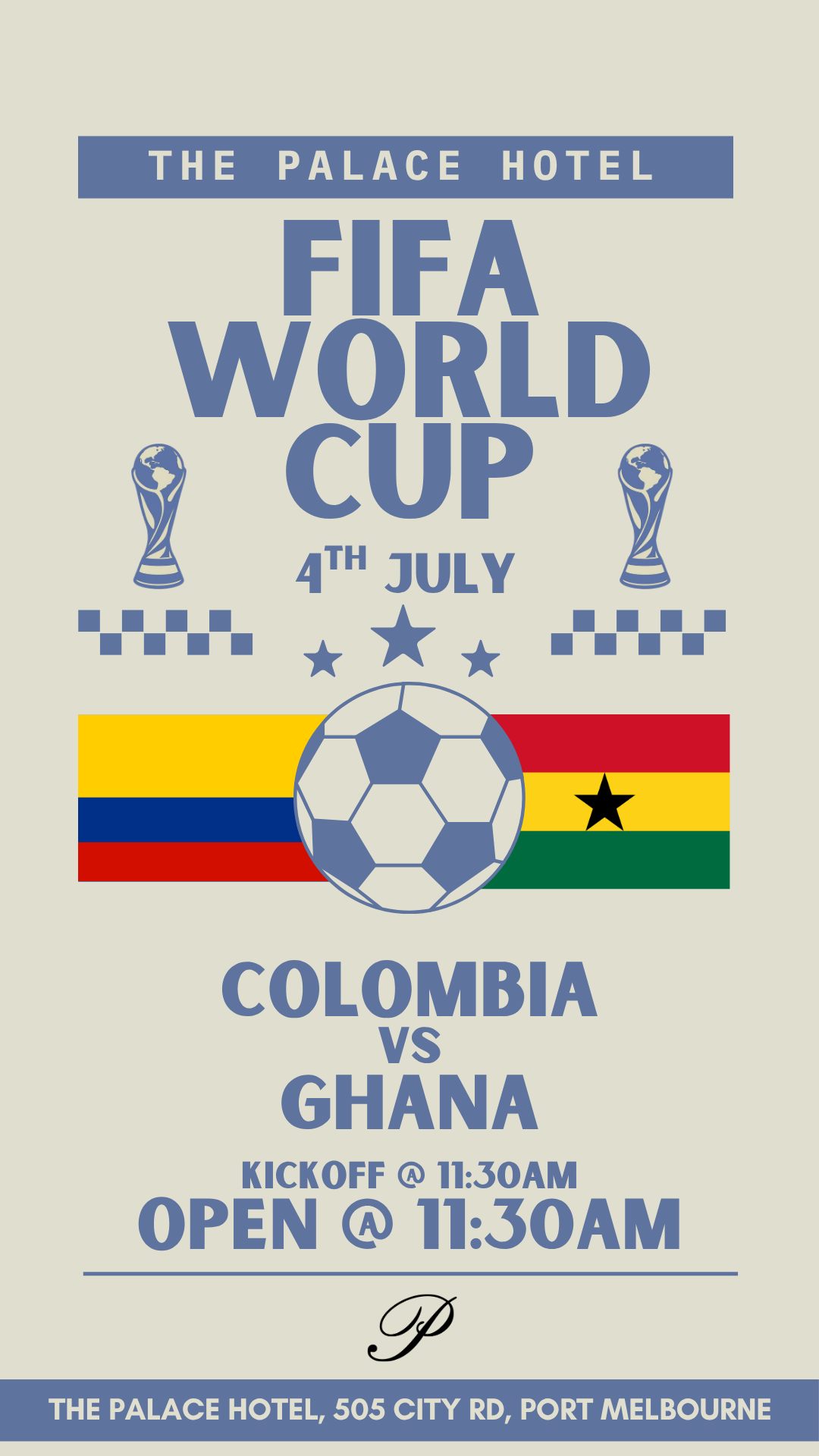 flyer for Colombia v Ghana world cup at the palace hotel port melbourne