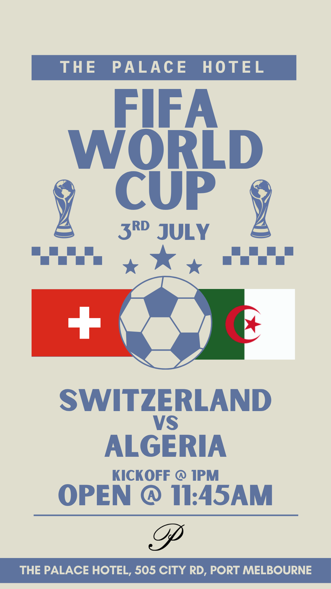 flyer for Switzerland v Algeria world cup at the palace hotel port melbourne