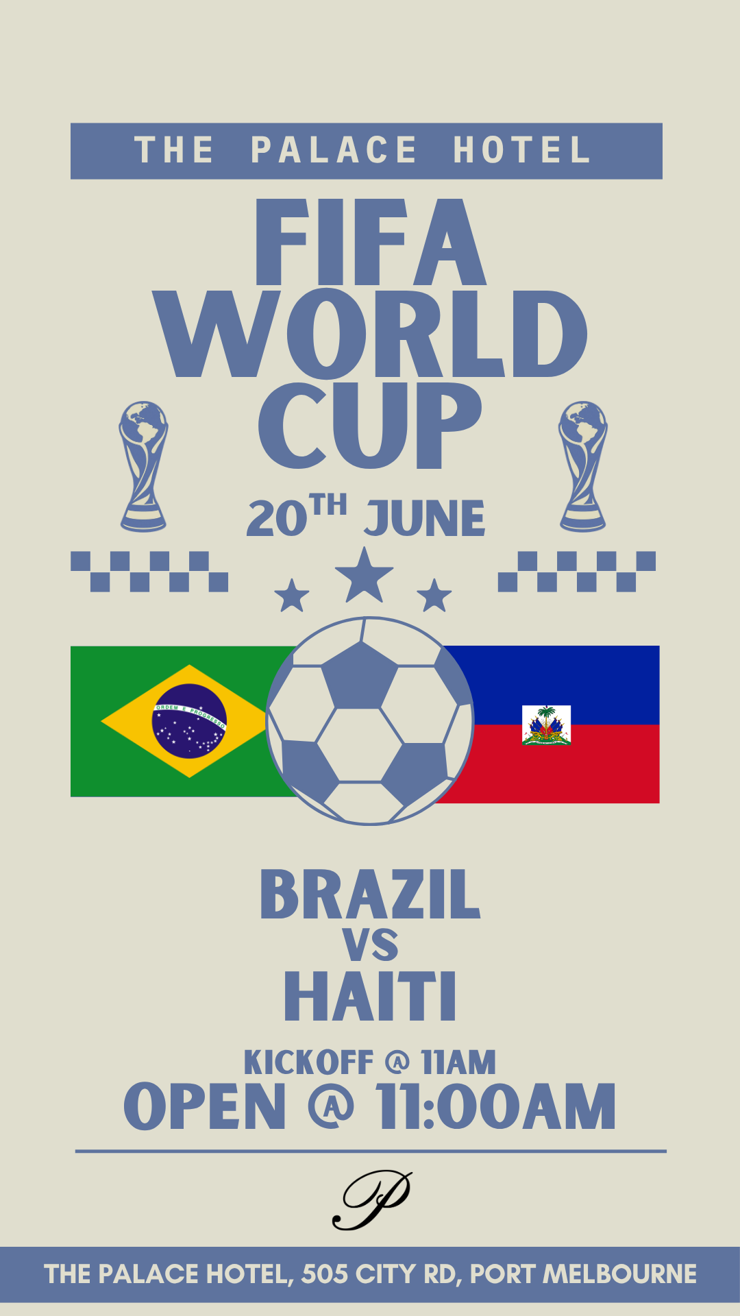 flyer for Brazil v Haiti world cup at the palace hotel port melbourne