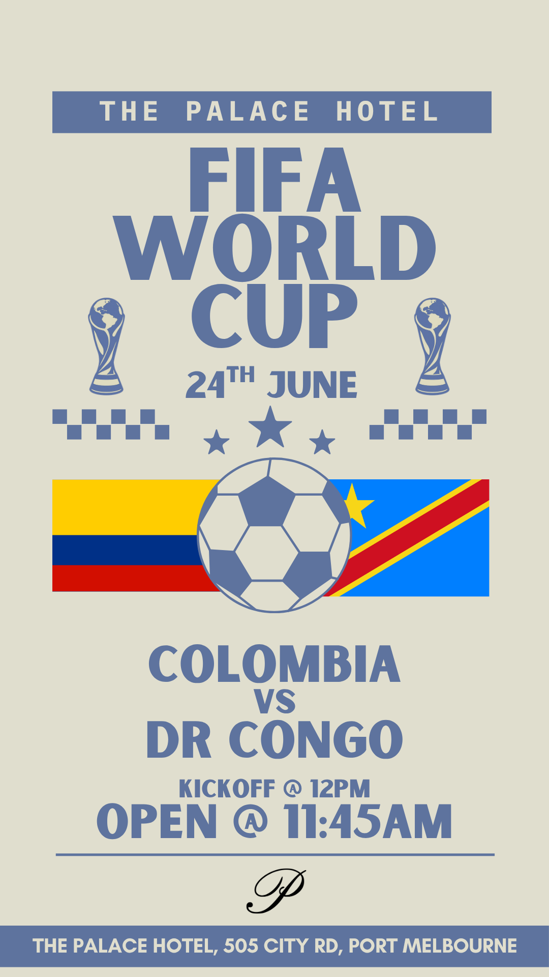 flyer for Colombia v DR Congo world cup at the palace hotel port melbourne