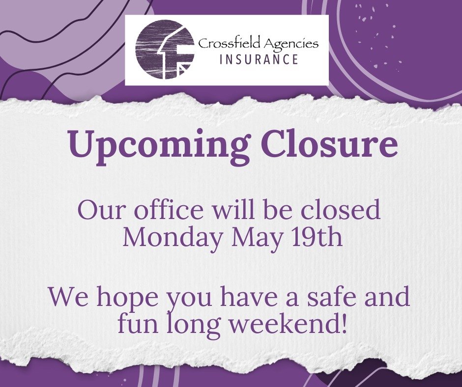 ☀️ May Long Weekend Closure ☀️

Please note that Crossfield Agencies will be closed on Monday, May 19 for the May Long Weekend.

We wish you and your loved ones a safe and enjoyable holiday! 🌸☀️🚗

We'll reopen with regular hours on Tuesday, May 20.