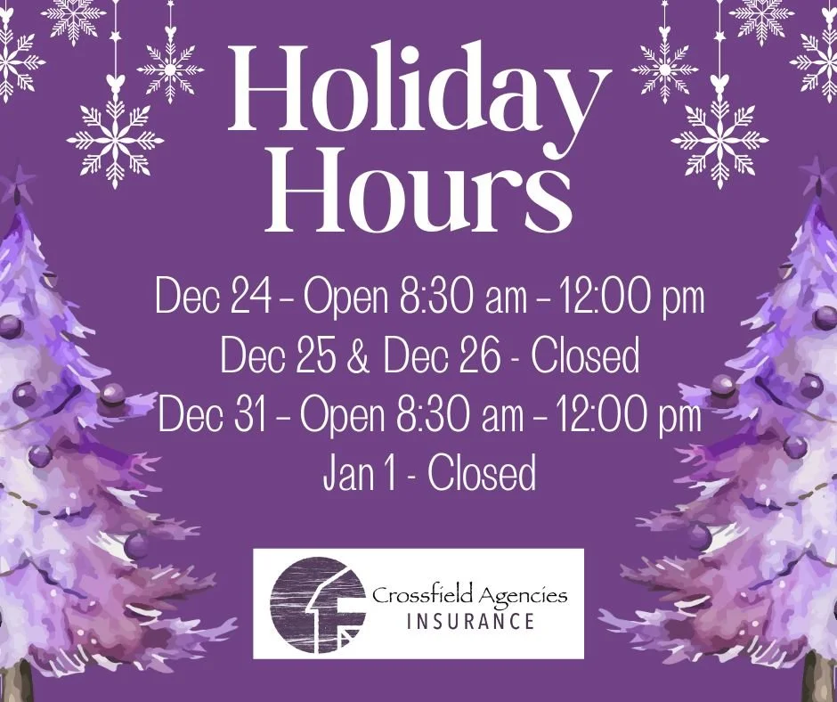 🎄 Holiday Hours &amp; Important Info 🎄

As a reminder our office will be operating on limited hours over the holidays. If something is time-sensitive, you can always reach our main office at info@crossfieldagencies.com or call us at 403-946-4980 an