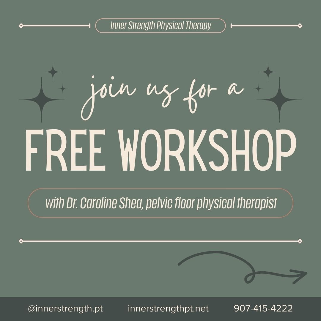 Mark your calendars for Saturday July 13 from 1pm - 3pm for a Free Workshop with Dr. Caroline, pelvic floor physical therapist. Join us at 530 7th Ave Unit 1, Fairbanks, AK. Hope to see you there! #pelvicfloor #innerstrength #InnerStrengthPT #pelvicf