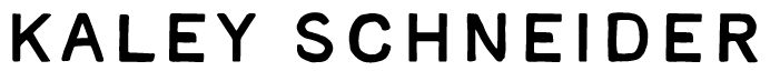 KALEY SCHNEIDER