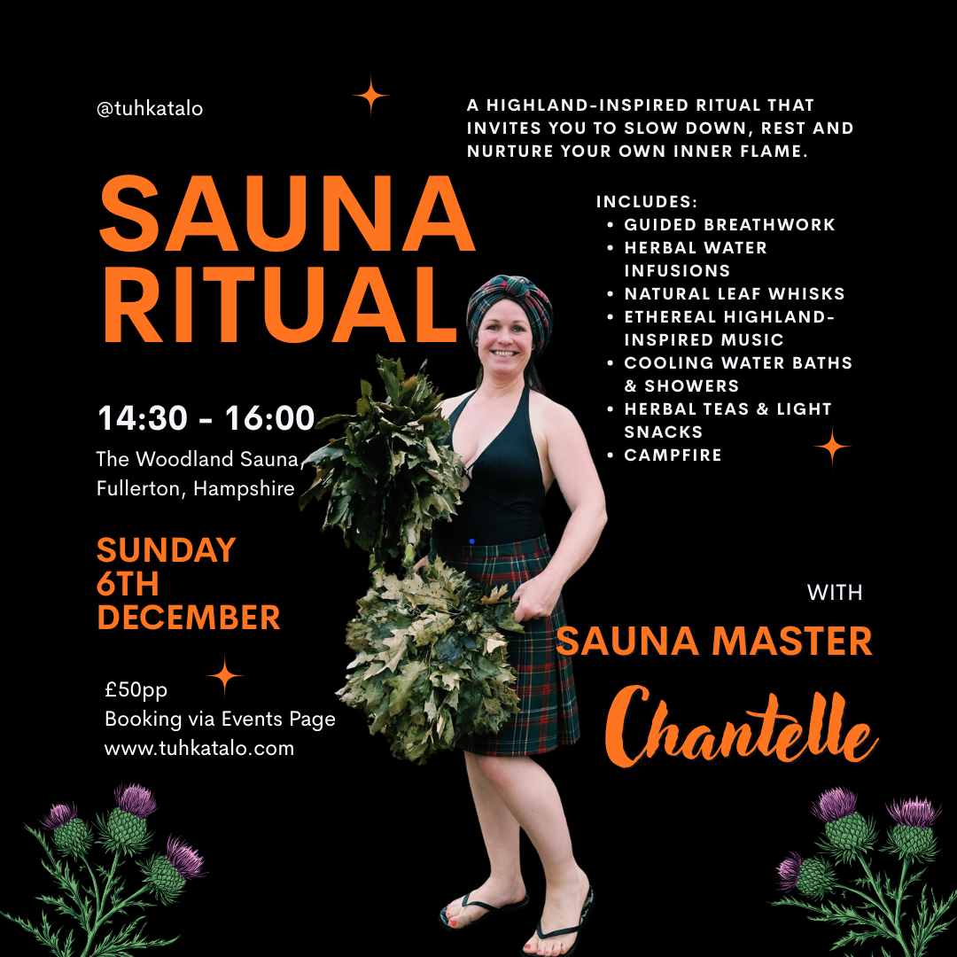Sauna Ritual poster for Tuhka Talo with Sauna Master Chantelle