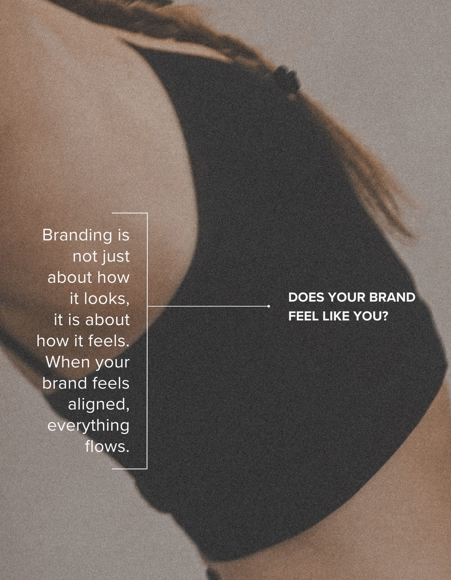 Does your Brand feel like You?