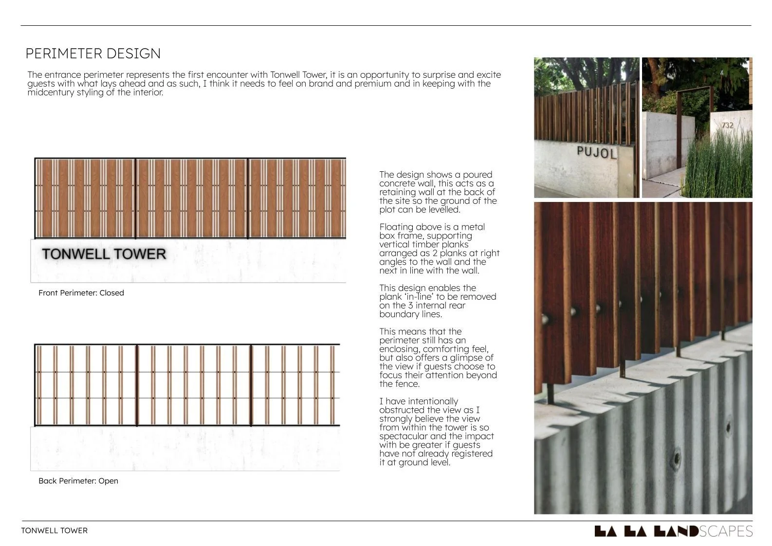 Design plans and photographs of a modern wooden perimeter fence for a property, featuring a poured concrete wall, vertical timber planks supported by metal frame with angle brackets, and a metal gate frame. The design emphasizes a balance of enclosur