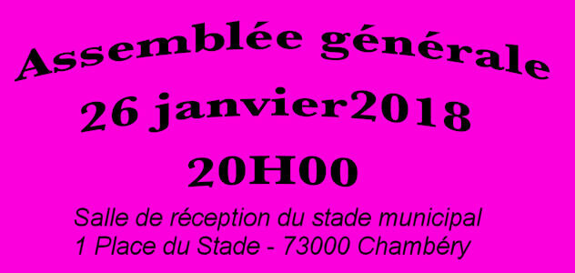 Assemblée générale le 26 janvier 2018 à 20h00
