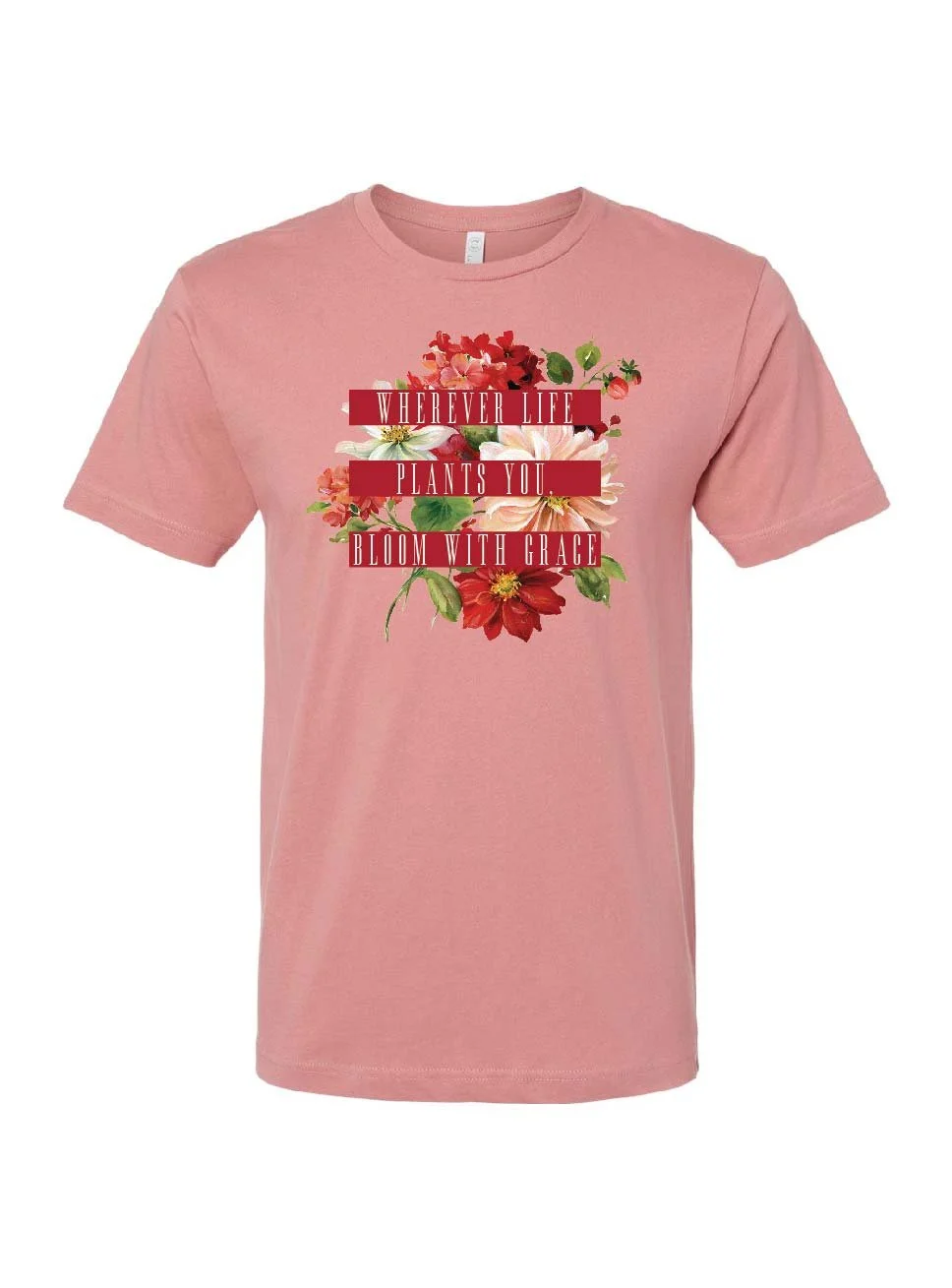 Bloom with Grace LAT Fine Jersey Tee_6901 Adult.jpg