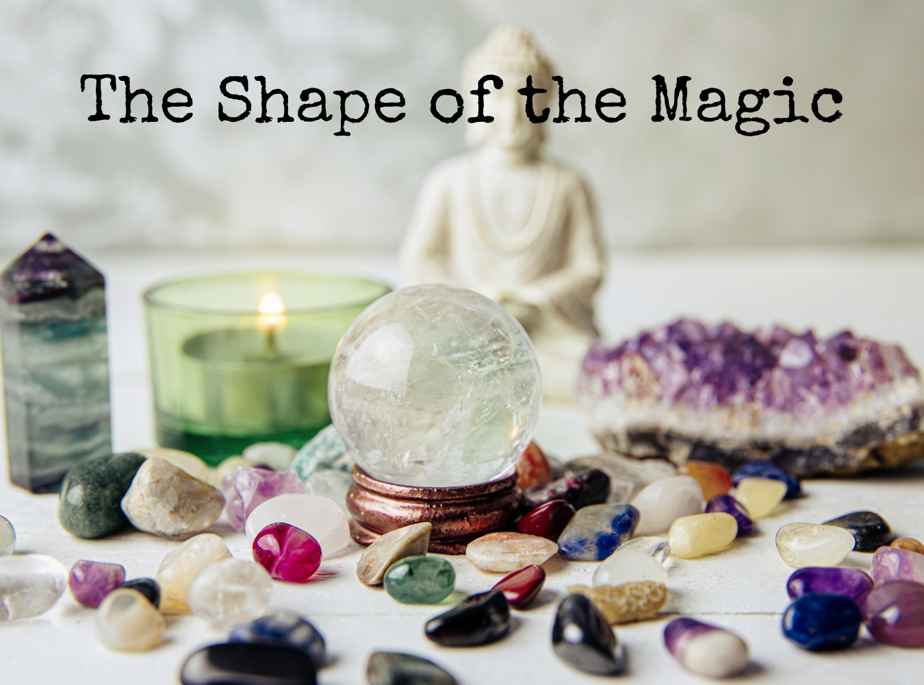 The Shape of the Magic ✨