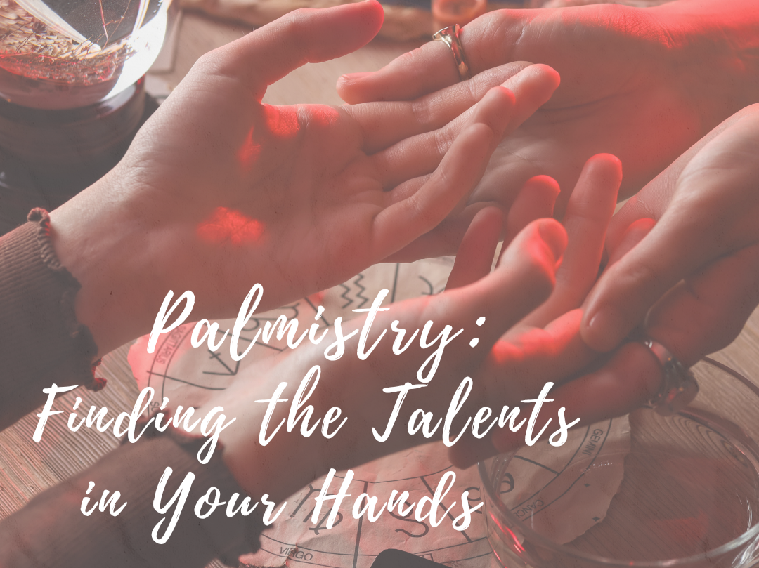 The Magic in Your Hands: An Introduction to Palmistry ✋✨