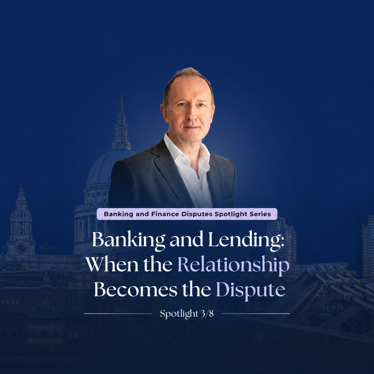 Banking and Lending: When the Relationship Becomes the Dispute
