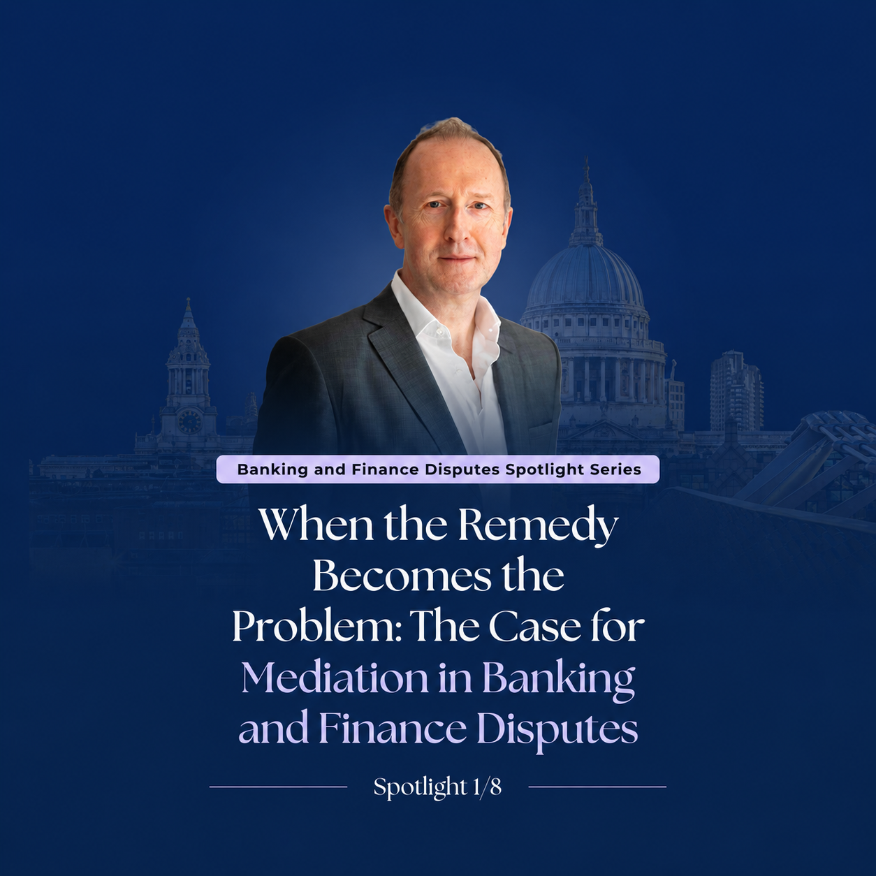 When the Remedy Becomes the Problem: The Case for Mediation in Banking and Finance Disputes