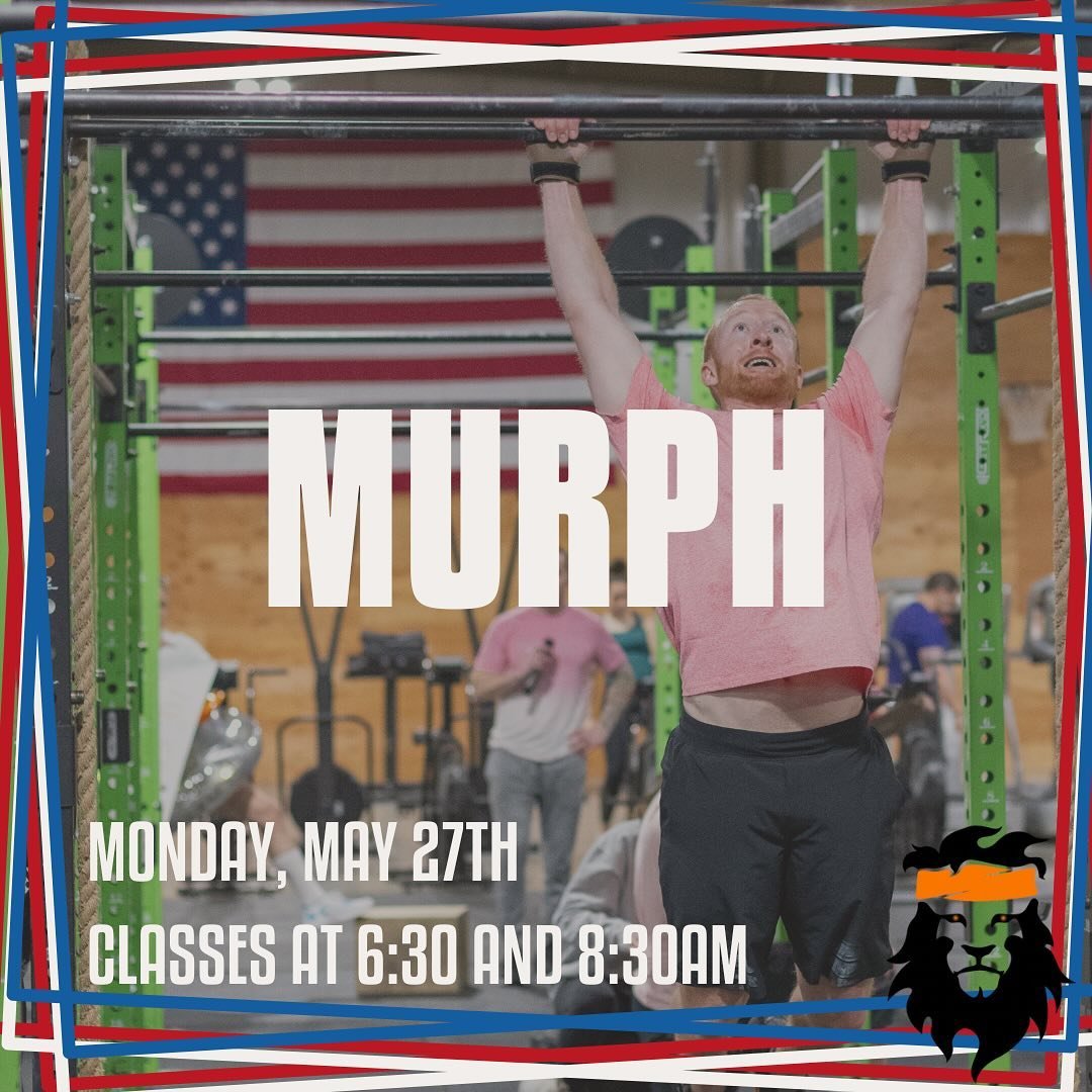 Join us for Murph on Monday, May 27th with classes at 6:30 and 8:30am! 🇺🇸

The workout is in honor of Lt. Michael Murphy, who lost his life in the line of duty on June 28th, 2005. Complete the WOD solo, with a partner, or come to cheer others on; w