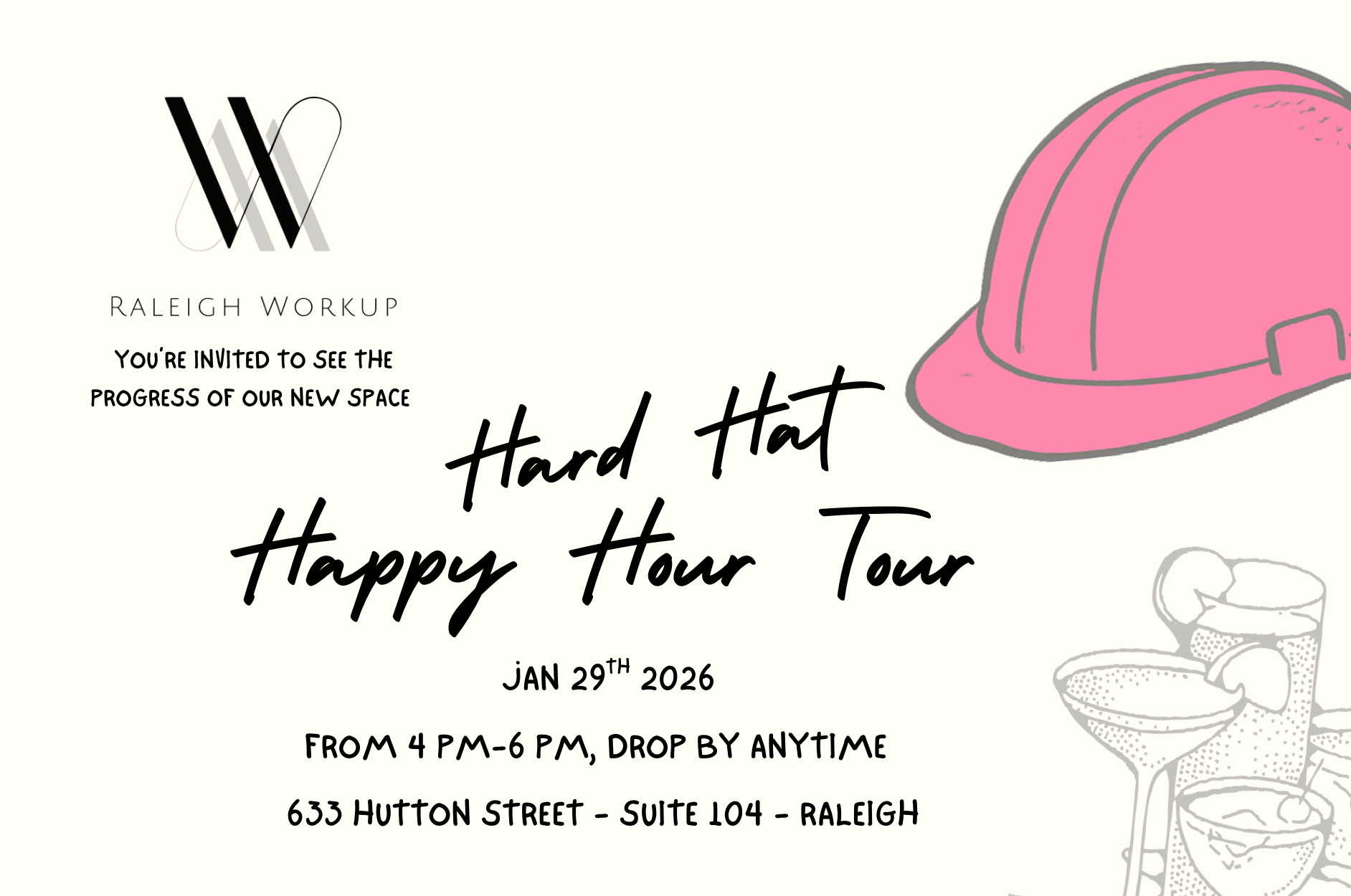 Hard Hat Happy Hour Tour of Raleigh Workup New Space