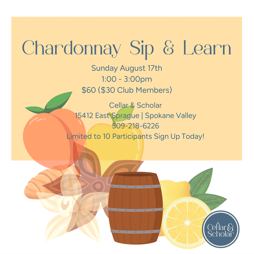 Chardonnay Sip & Learn @ Cellar & Scholar
