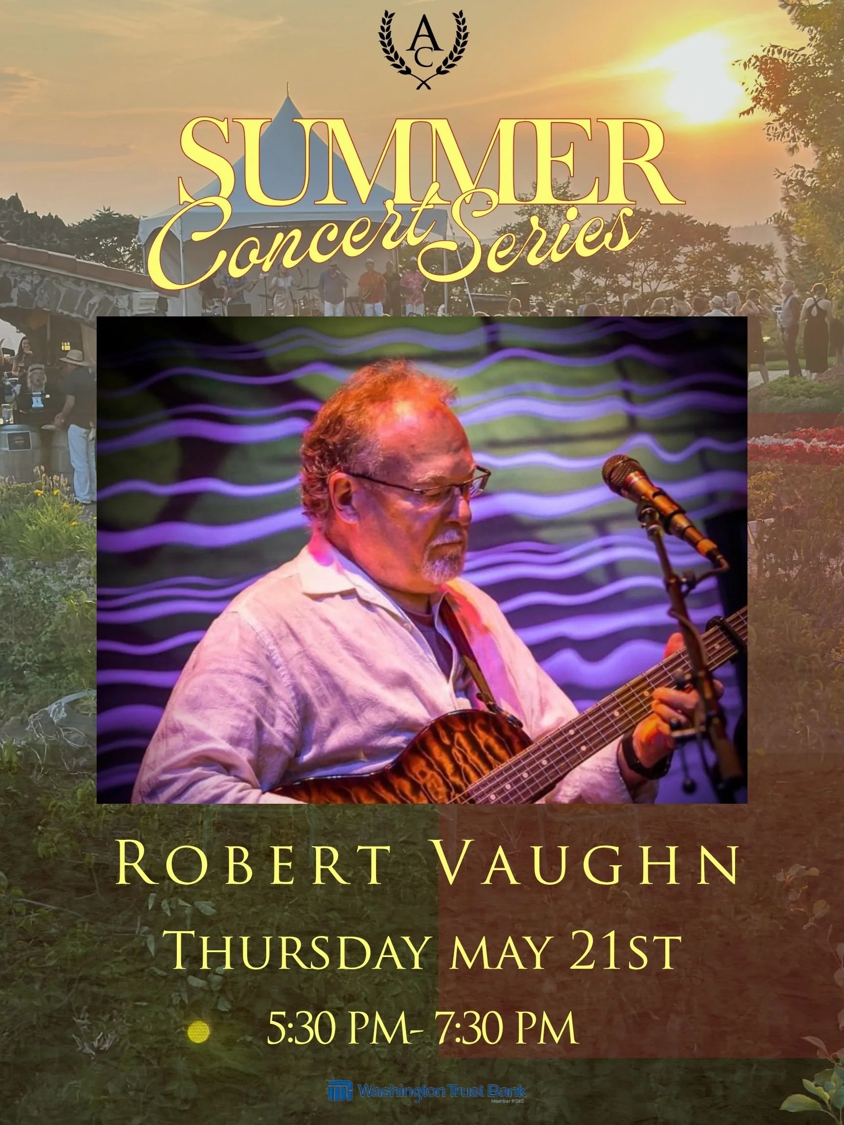 Summer Concert Series- Robert Vaughn @Arbor Crest