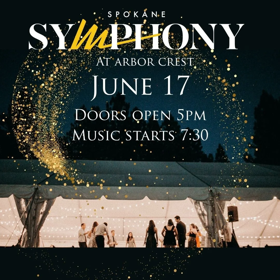 Spokane Symphony @Arbor Crest 